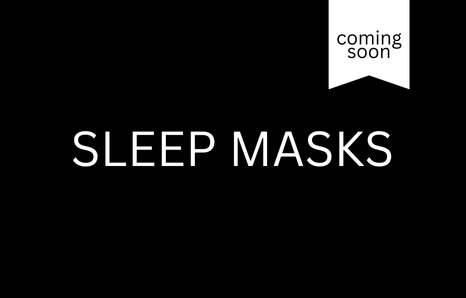 SLEEP MASKS